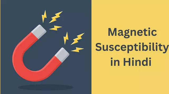 Magnetic Susceptibility in Hindi